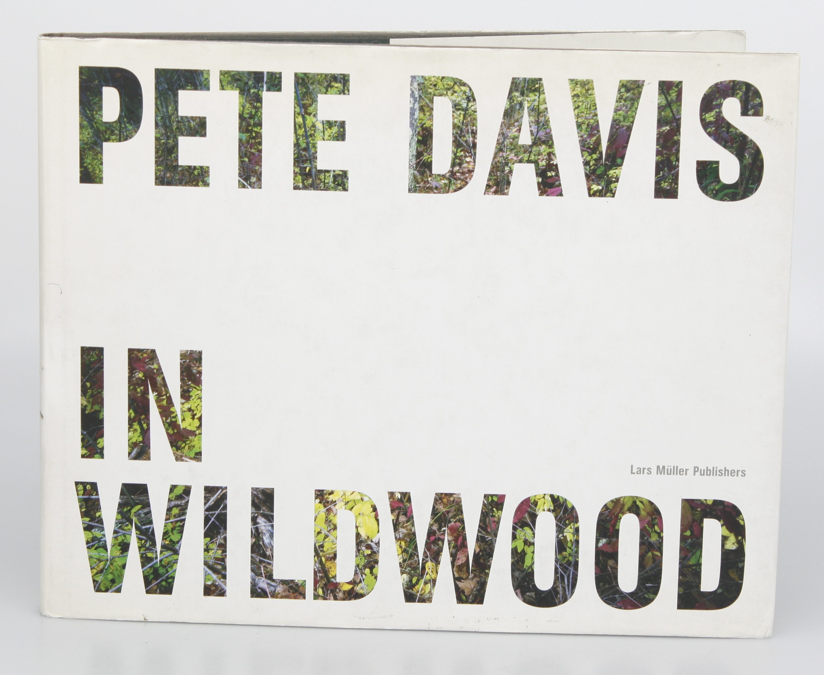 Pete Davis - In Wildwood (Signed book) 2008 Pub. Lars Müller