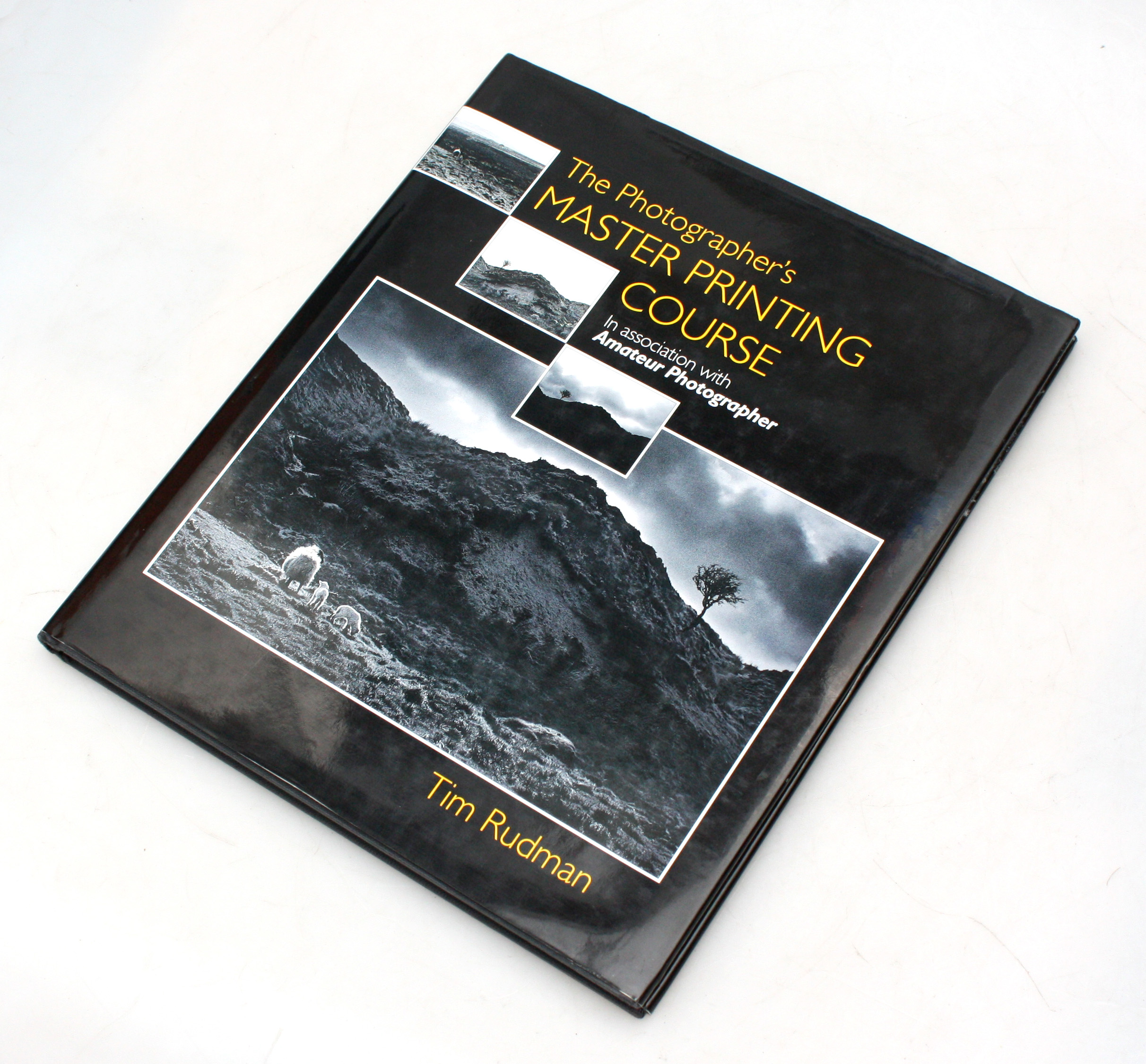 The Photographers Master Printing Course Hardback - Tim Rudman - Author Signed - 1994